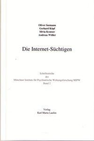 Die Internet-Süchtigen