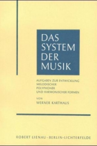 Das System der Musik