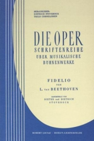 L. van Beethoven, Fidelio