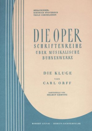 Die Kluge / Die Oper