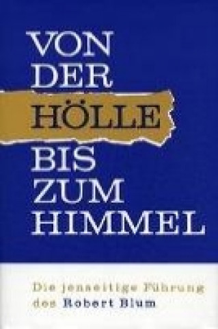 Von der Hölle bis zum Himmel 2