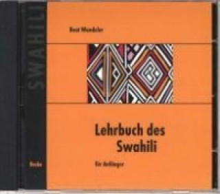 Lehrbuch des Swahili. Für Anfänger. Begleit-CD