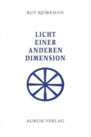 Licht einer anderen Dimension