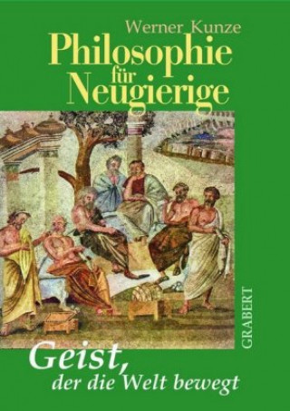 Philosophie für Neugierige