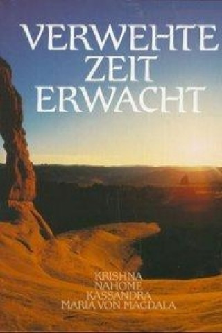 Verwehte Zeit erwacht I