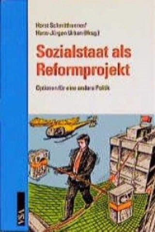 Sozialstaat als Reformprojekt