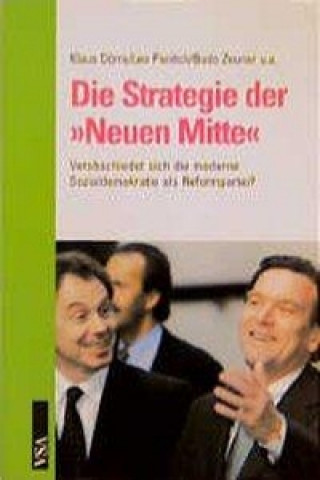 Die Strategie der ' Neuen Mitte'