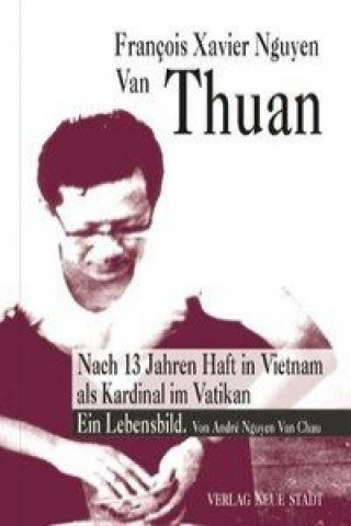 Francois Xavier Nguyen Van Thuan