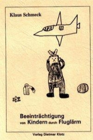 Beeinträchtigung von Kindern durch Fluglärm