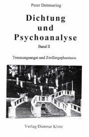 Dichtung und Psychoanalyse II