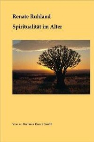 Spiritualtiät im Alter