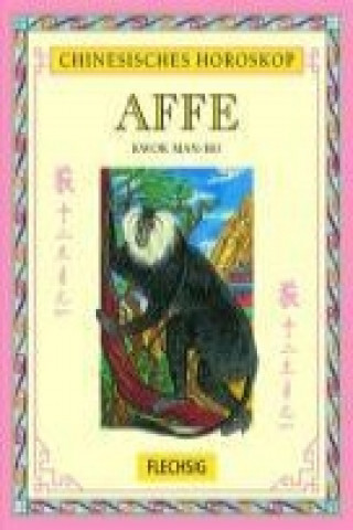 Chinesisches Horoskop: Affe