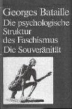 Bataille, G: psychologische Struktur