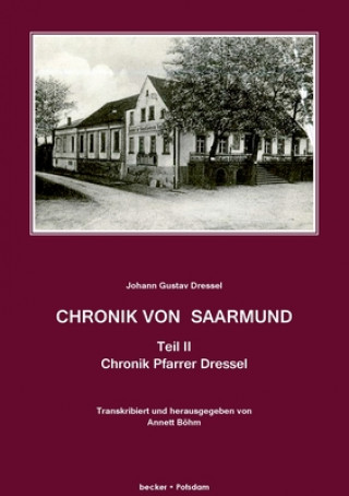 Chronik von Saarmund, Teil II