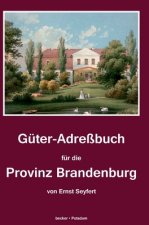 Guter-Adressbuch fur die Provinz Brandenburg