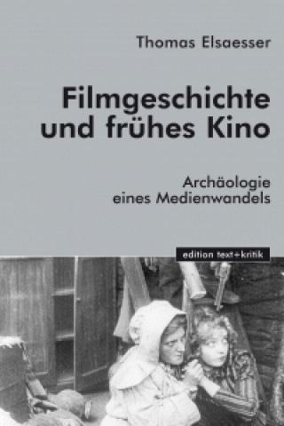 Filmgeschichte und frühes Kino