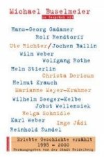 Erlebte Geschichte erzählt 1998-2000
