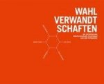 Wahlverwandtschaften