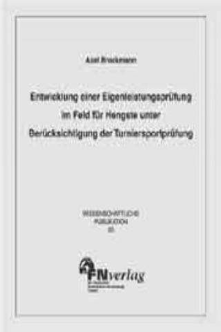 Brockmann, A: Entwicklung einer Eigenleistungsprüfung im Fel