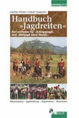 Stegmann, H: Handbuch Jagdreiten