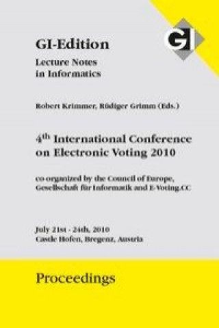 Proceedings167 4th International Conference on Electronic Voting 2010