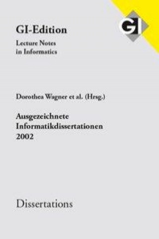 Ausgezeichnete Informatikdissertationen 2002