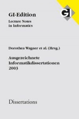 Ausgezeichnete Informatikdissertationen 2003