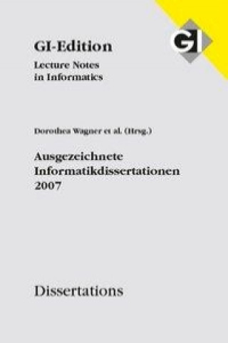 Ausgezeichnete Informatikdissertationen 2007