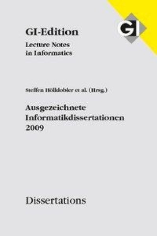 Dissertations 10 Ausgezeichnete Informatikdissertationen 2009