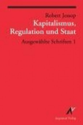 Kapitalismus, Regulation, Staat