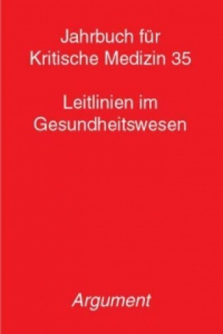 Jahrbuch für Kritische Medizin 35