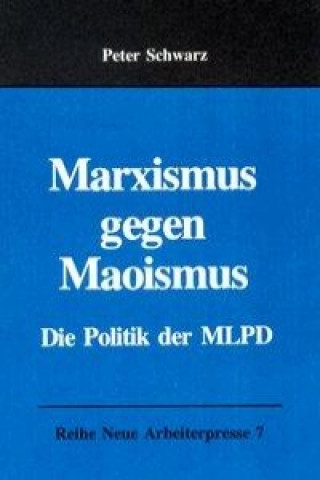 Marxismus gegen Maoismus