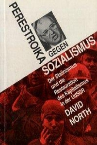 Perestroika gegen Sozialismus
