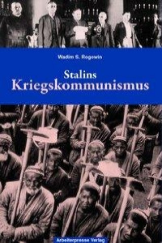 Stalins Kriegskommunismus