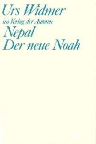 Nepal. Der neue Noah