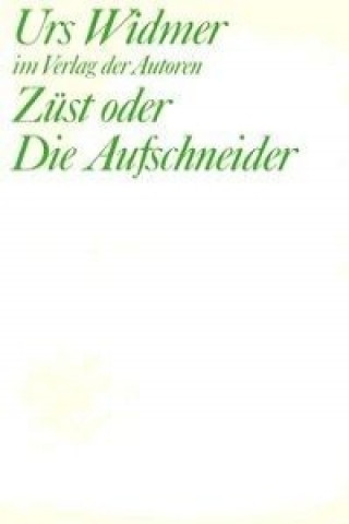 Züst der Die Aufschneider