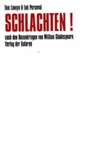 Schlachten!
