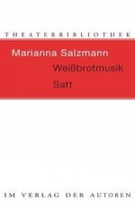 Weißbrotmusik Satt