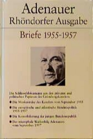 Briefe 1955 - 1957. Rhöndorfer Ausgabe