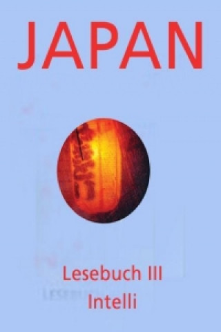 Japan-Lesebuch 3. Intelli