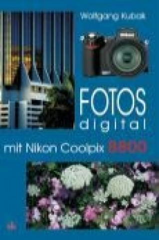 Fotos digital mit Nikon Coolpix 8800