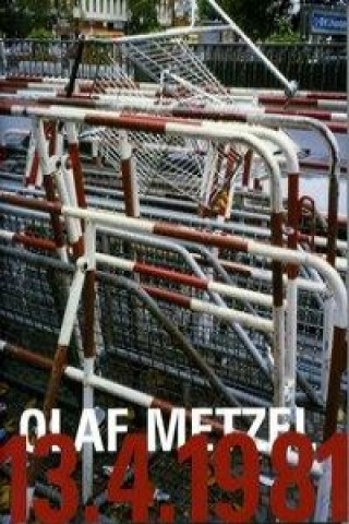 Olaf Metzel 13.4.1981