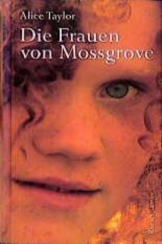 Die Frauen von Mossgrove