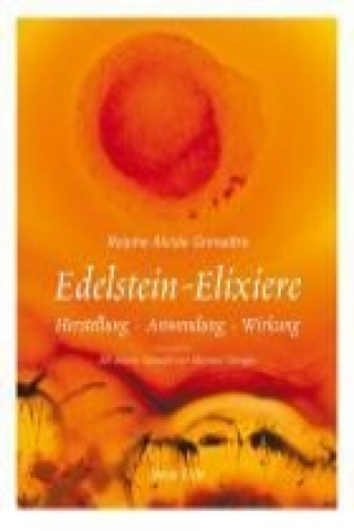 Edelstein-Elexiere