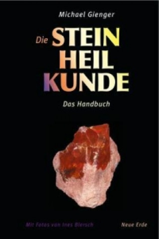 Die Steinheilkunde