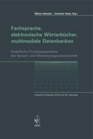 Fachsprache, elektronische Wörterbücher, multimediale Datenbanken