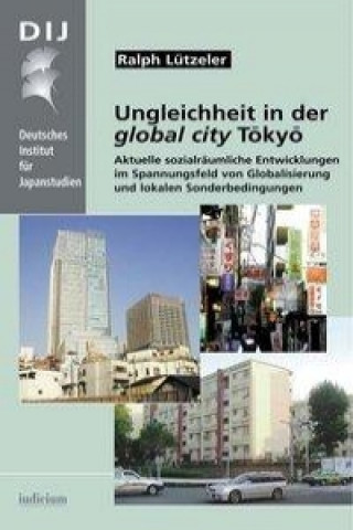 Ungleichheit in der global city Tôkyô