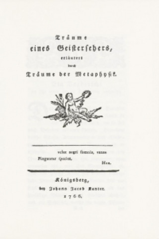 Träume eines Geistersehers, erläutert durch Träume der Metaphysik