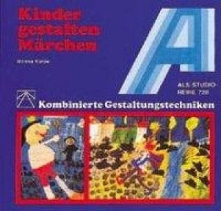 Kinder gestalten Märchen