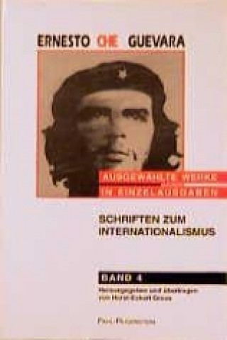 Ausgewählte Werke in Einzelausgaben 4. Schriften zum Internationalismus